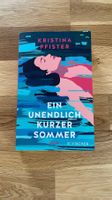 Sommerlektüre: Ein unendlich kurzer Sommer