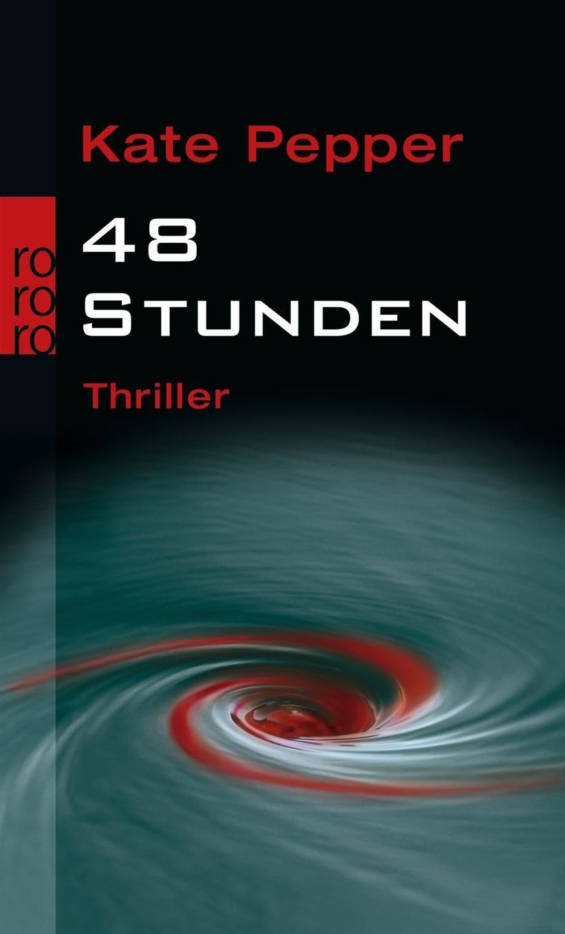Libri: Pepper Kate - 48 Stunden / Thriller – Usato da Schaffhausen venduto da buecherlaus-thriller