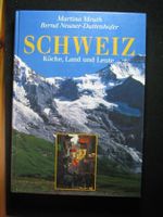Martina Meuth B. Neuner   Küche Land und Leute Schweiz
