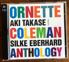 Aki Takase, Silke Eberhard – Ornette Coleman Anthology 2CD