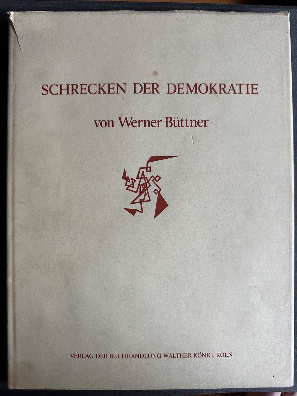Bücher: Werner Büttner: Schrecken der Demokratie – Gebraucht aus Zürich von allp