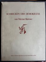Werner Büttner: Schrecken der Demokratie