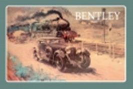 Blechschild-BENTLEY MIT DAMPFLOKOMOTIVE