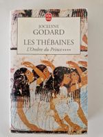 Jocelyne Godard Les thébaines L'ombre du prince