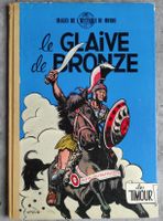 TIMOUR  4. Le Glaive de Bronze (EO 1958)