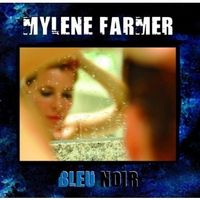 Mylene Farmer– Bleu Noir (LP)
