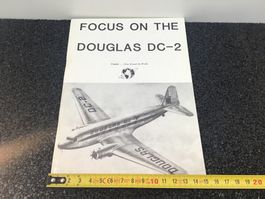 FOCUS ON THE DOUGLAS DC-2
