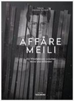 📖 «Die Affäre Meili» von Patricia Diermeier Reichardt