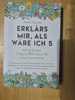 Wissenschaftliches Antwortebuch für die meisten Kinderfragen