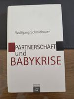 Partnerschaft und Babykrise Wolfgang Schmidtbauer Buch