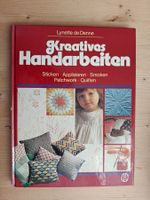 Kreatives Handarbeiten / de Denne - 1981 BLV - Sticken ....