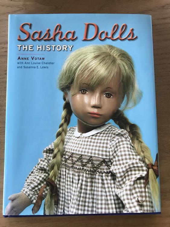 Sasha Dolls: The History by Anne Votaw