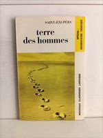 Terre des hommes / Saint-Exupéry / Nouveaux classiques Larou
