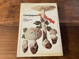 Champignons Tome 1, édition 1972, parfait pour mycologues!