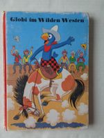 Globi im wilden Westen - 1. Auflage 1980