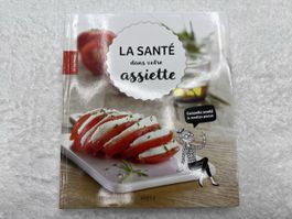Livre La Santé dans votre assiette livre de recettes Somogy