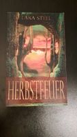 Herbstfeuer von Lara Steel