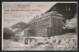 Adelboden, the Nevada-Palace Hotel mit E