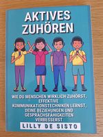 Aktives Zuhören von Lilly de Sisto
