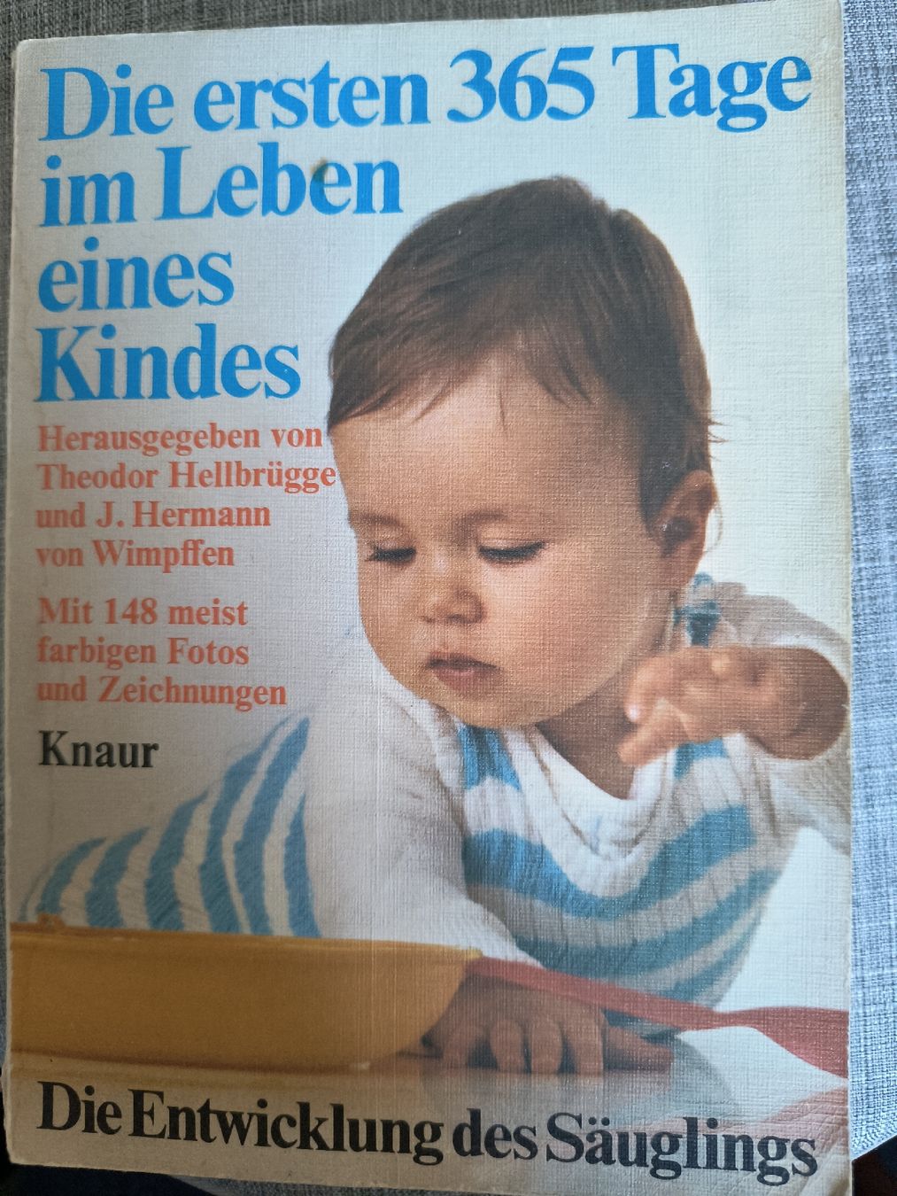 Libri: Entwicklung Säugling: Die ersten 365 Tage – Usato da Oberweningen venduto da Bumblebee2