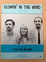 PETER, PAUL AND MARY - BLOWIN' IN THE WIND - 1962 - ORIG.