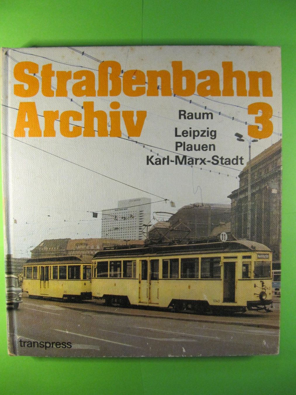 Bücher: STRASSENBAHN ARCHIV  3 – Gebraucht aus Basel von Ruben2210