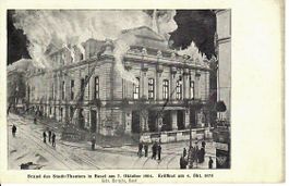 Brand des Stadt Theaters Basel am 7. Oktober 1904