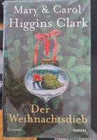 Mary & Carol Higgins Clark Der Weihnachtsdieb