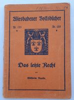 Buch Antik Das letzte Recht Wilhelm Raabe 1910