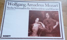 W.A. Mozart: Sechs Serenaden für Altblockflöte & Klavier