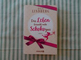 Ella Lindberg - Das Leben braucht mehr Schokoguss - B696