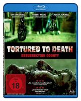 NEU: Tortured to death Horrorfilm ab 18 Horror bluray
