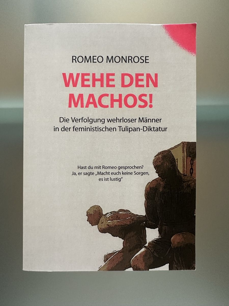 Libri: Romeo Monrose - Wehe den Machos!  – Usato da Fällanden venduto da Xenia.R