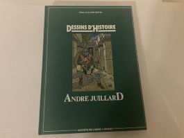 TL Andre Juillard - Dessins d'histoire signé