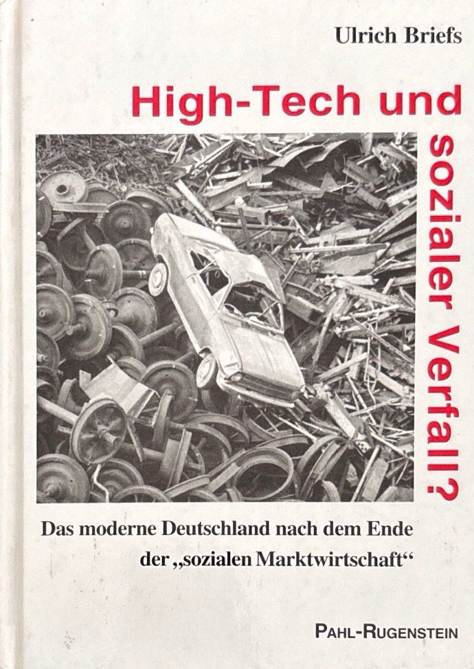 Libri: Briefs Ulrich, High-Tech und sozialer Verfall – Nuovo (secondo la descrizione) da Sarnen venduto da Livres