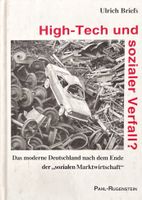 Briefs Ulrich, High-Tech und sozialer Verfall