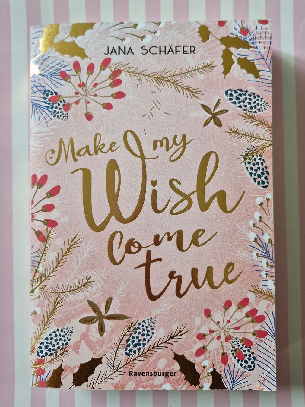 Bücher: Make My Wish Come True - Jana Schäfer – Gebraucht aus Zürich von Saittam