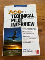 The Technical Pilot Interview - Gary V. Bristow