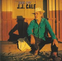 J.J. Cale – The Very Best Of J.J. Cale