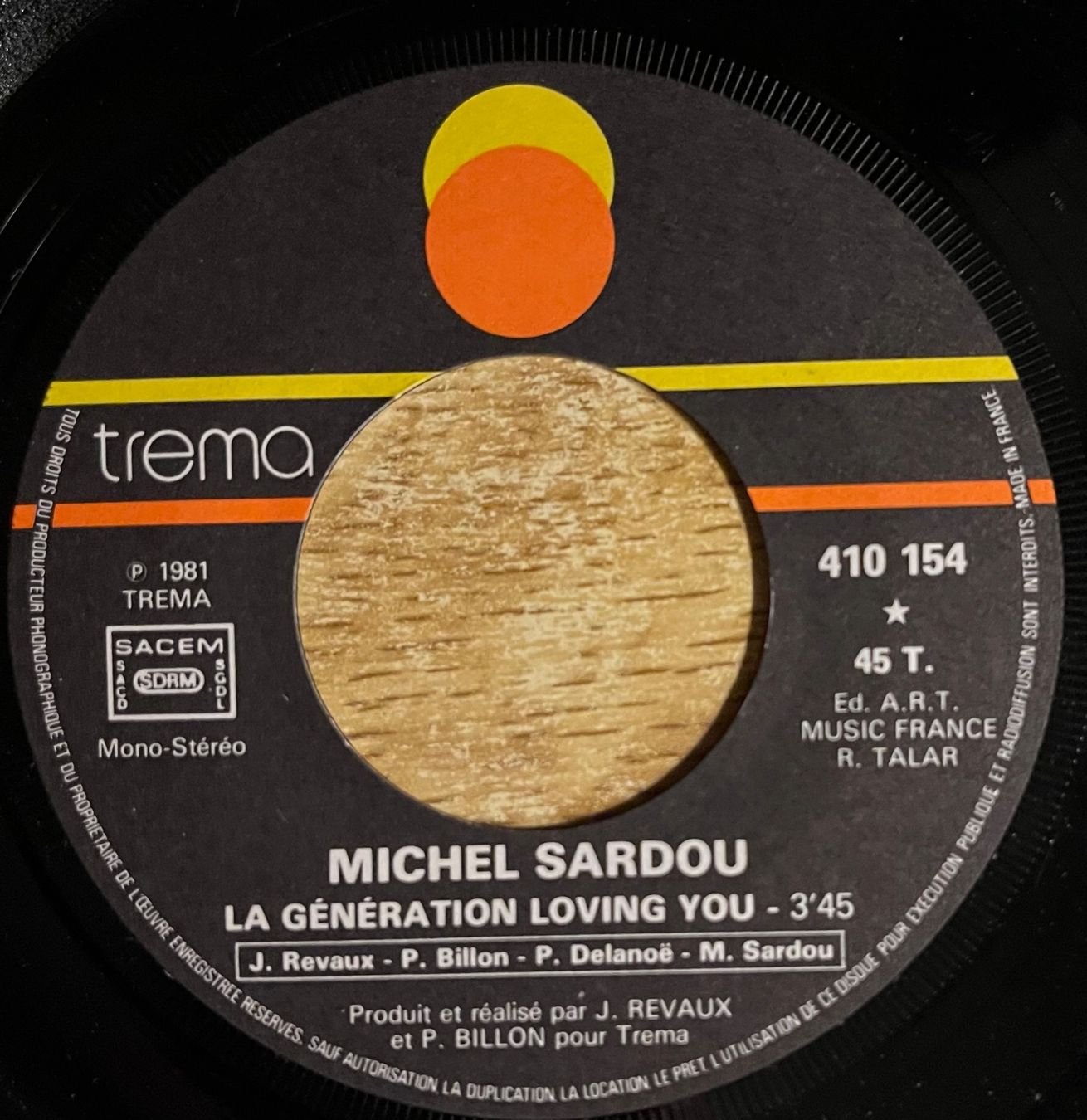 Dischi in vinile: MICHEL SARDOU - LA GENERATION LOVING YOU – Usato da Bussigny venduto da vinyl-pas-cher 2