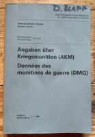 Dokumentation 63.132 df Angaben über Kriegsmunition
