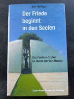 Der Friede beginnt in den Seelen – Das Familien-Stellen