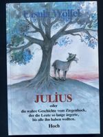Ursula Wölfel: Julius, die wahre Geschichte vom Ziegenbock
