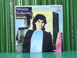 Single 45 trs: Phil Carmen, «Fice More Days/Not Guilty»