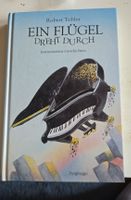 Robert Tobler "Ein Flügel dreht durch" - Musik Geschichten