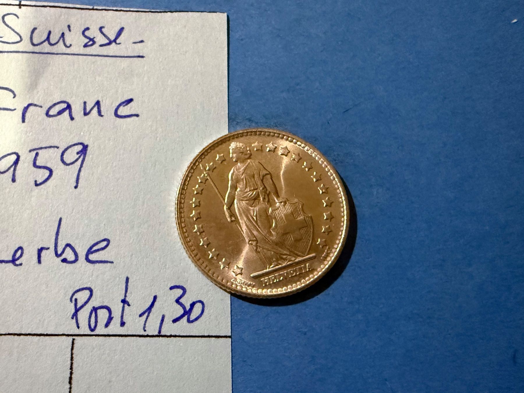 Tutti le monete: SUISSE : 1 FRANC 1959 - SUPERBE – Usato da genève venduto da GEnumist 2