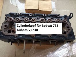Zylinderkopf Bobcat 753 * Kubota V2203