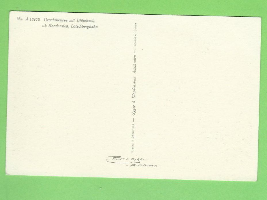 Cartoline postali: Oeschinensee mit Blüemlisalp ob Kandersteg – Usato da Zürich venduto da t24_de 1
