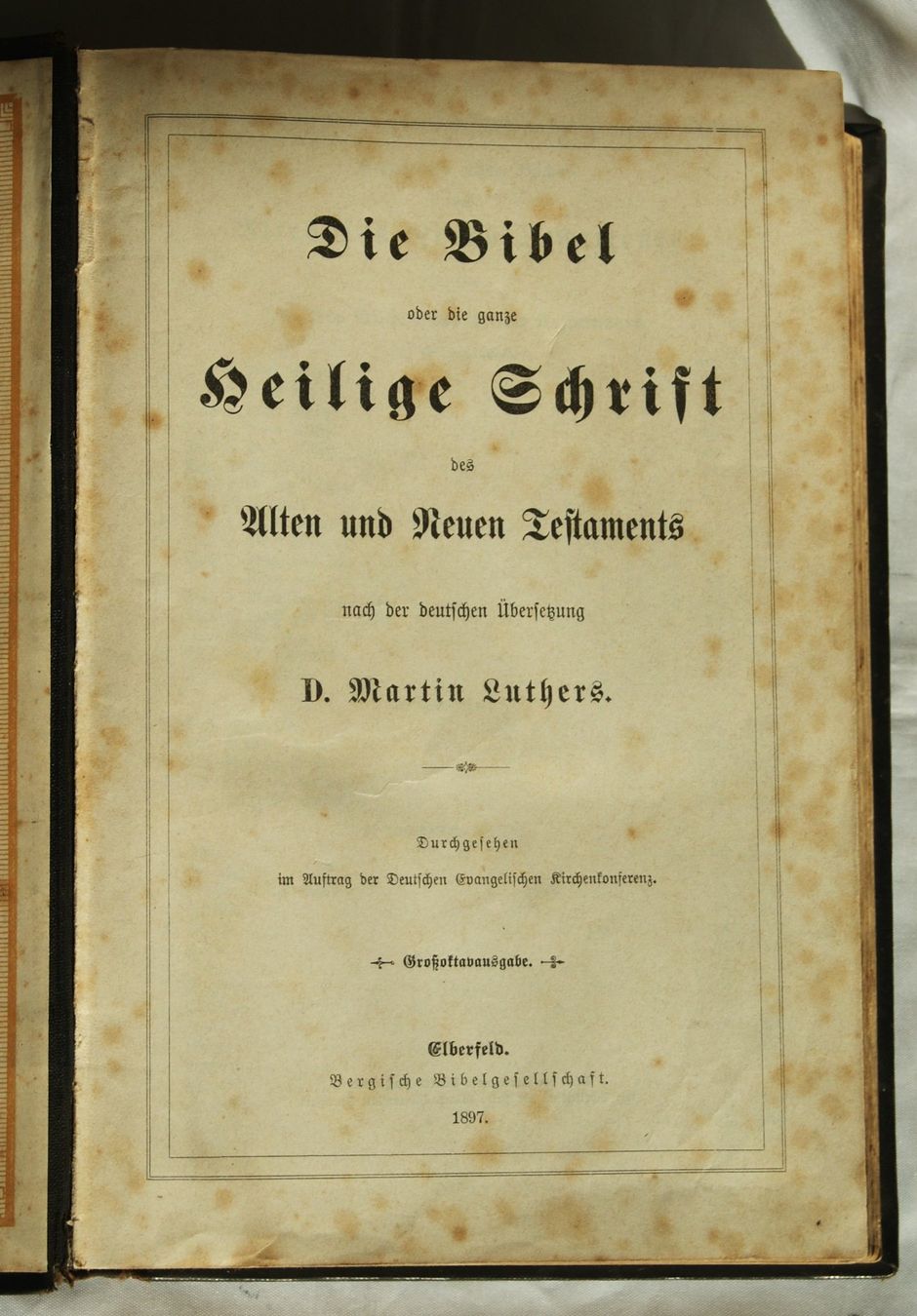 Bücher: DIE BIBEL, ALTES + NEUES TESTAMENT VON 1897 – Gebraucht aus Stadel von Wald100 1