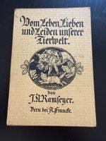 Buch Vom Leben Lieben und Leiden unserer Tierwelt von J.U...